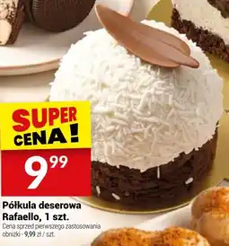 Twój Market Półkula deserowa Rafaello oferta