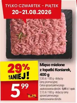 Twój Market Mięso mielone z łopatki Koniarek oferta