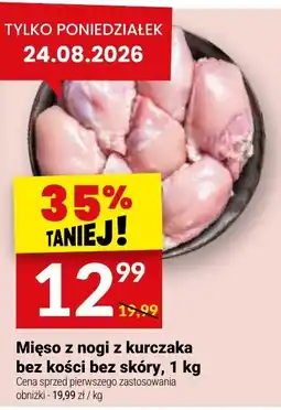 Twój Market Mięso z nogi z kurczaka bez kości bez skóry oferta