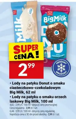 Twój Market Lody na patyku Donut o smaku ciasteczkowo-czekoladowym Big Milk oferta