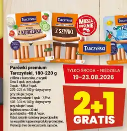 Twój Market Parówki premium z fileta z kurczaka Tarczyński oferta