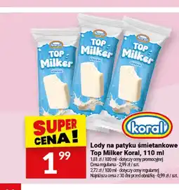 Twój Market Lody na patyku śmietankowe Top Milker oferta