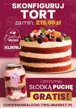Twój Market Zestaw tort + deser Can Cake Słodka Pucha czekoladowo-truskawkowa oferta