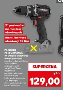 Kaufland PARKSIDE PERFORMANCE Wiertarko-wkrętarka akumulatorowa oferta