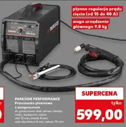Kaufland PARKSIDE PERFORMANCE Przecinarka plazmowa z kompresorem oferta
