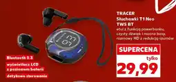 Kaufland TRACER Słuchawki T1 Neo TWS BT oferta