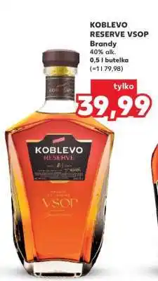 Kaufland KOBLEVO RESERVE VSOP oferta