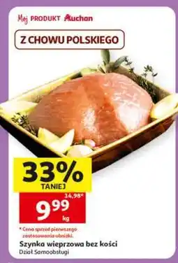 Auchan Szynka wieprzowa bez kosci oferta
