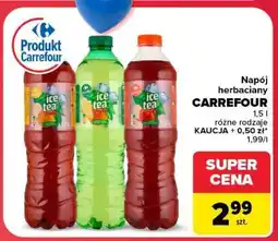 Carrefour Napój herbaciany CARREFOUR oferta
