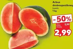 Kaufland Arbuz drobnopestkowy luzem oferta
