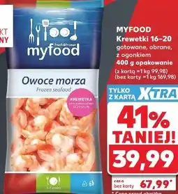 Kaufland MYFOOD Krewetki 16-20 gotowane, obrane, z ogonkiem oferta