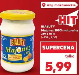 Kaufland BIAŁUTY Majonez 100% naturalny oferta