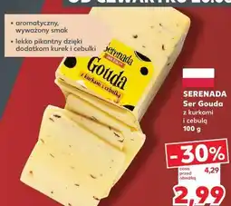 Kaufland Serenada Ser Gouda z kurkami i cebulą oferta