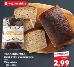 Kaufland PIEKARNIA POLA Chleb żytni wygnanowski oferta