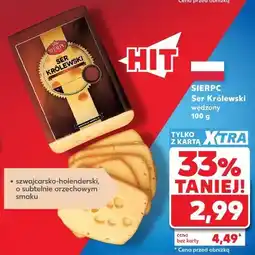 Kaufland Sierpc Ser Królewski wędzony oferta