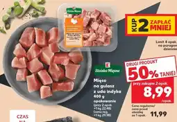 Kaufland Stoisko Mięsne Mięso na gulasz z uda indyka oferta