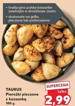 Kaufland TAURUS Pierożki pieczone z kaszanką oferta