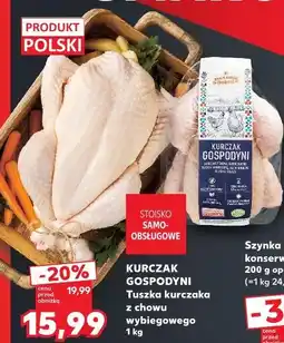 Kaufland Stąd takie Dobre! Kurczak Gospodyni Tuszka kurczaka z chowu wybiegowego oferta