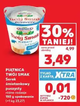 Kaufland PIĄTNICA Twój Smak oferta