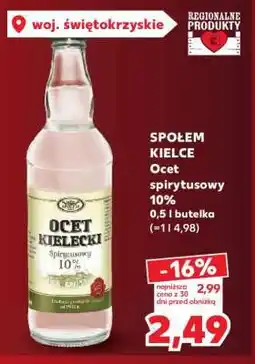 Kaufland SPOŁEM KIELCE Ocet spirytusowy 10% oferta