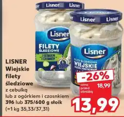 Kaufland LISNER Wiejskie filety śledziowe z cebulką lub z ogórkiem i czosnkiem 396 lub 375/600 g słoik oferta