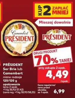 Kaufland PRÉSIDENT Ser Brie lub Camembert oferta