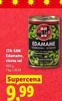 Lidl Edamame ziarna soi Ita-San oferta