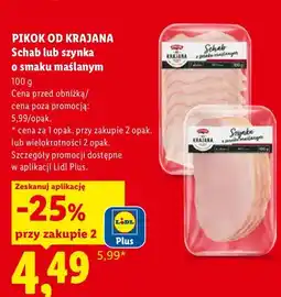 Lidl Schab o smaku maślanym Pikok Od Krajana oferta