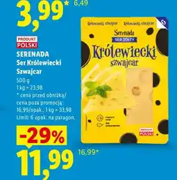 Lidl Ser Królewiecki Szwajcar Serenada oferta