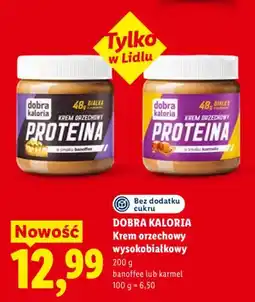 Lidl Krem orzechowy wysokobiałkowy Dobra Kaloria banoffee oferta