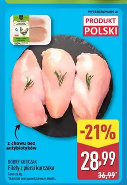 ALDI Filety z piersi kurczaka Dobry Kurczak oferta