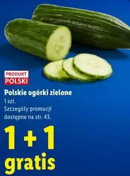 Lidl Polskie ogórki zielone oferta