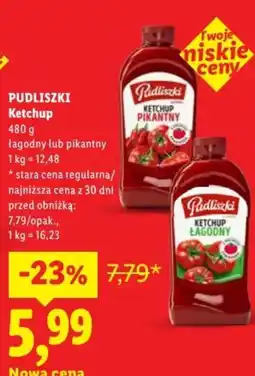 Lidl Pudliszki Ketchup Łagodny oferta