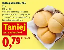 Lidl Bułka poznańska, XXL oferta