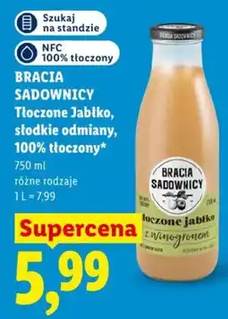Lidl Bracia Sadownicy Tłoczone Jabłko, słodkie odmiany oferta