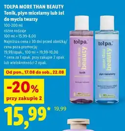 Lidl TOŁPA MORE THAN BEAUTY Tonik, płyn micelarny lub żel do mycia twarzy oferta