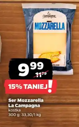 Netto Ser Mozzarella La Campagna kostka oferta