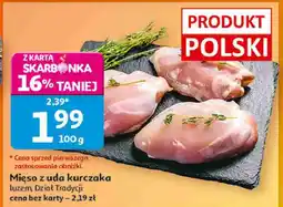 Auchan Mięso z uda kurczaka oferta
