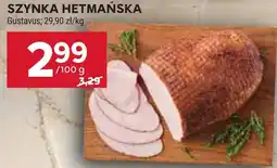 Stokrotka Market Szyńka Hetmańska Gustavus oferta