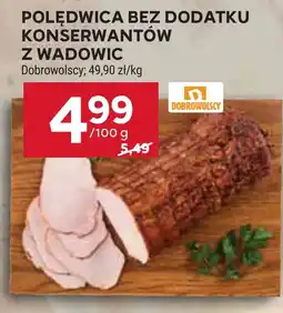 Stokrotka Polędwica bez dodatku konserwantów z Wadowic Dobrowolscy oferta