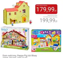 Smyk Dom rodzinny, Peppa Pig lub Bluey oferta