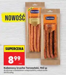 Biedronka Kabanosy kruche Tarczyński oferta