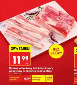 Biedronka Boczek wieprzowy bez kości i skóry pakowany próżniowo Kraina Mięs oferta