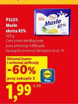 Lidl PILOS Masło ekstra 82% oferta