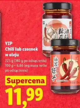 Lidl YIP Chili lub czosnek w oleju oferta