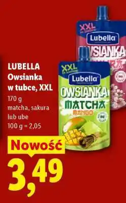 Lidl LUBELLA Owsianka w tubce, XXL oferta