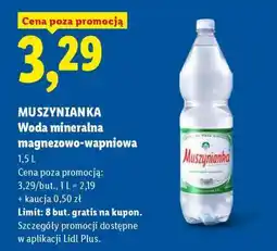Lidl MUSZYNIANKA Woda mineralna magnezowo- -wapniowa oferta