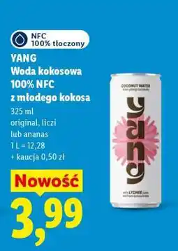 Lidl YANG Woda kokosowa 100% NFC z młodego kokosa oferta