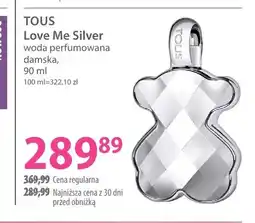 Hebe Woda perfumowana damska Tous Love Me Silver oferta