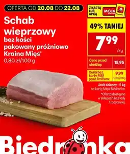Biedronka Schab wieprzowy bez kości pakowany próżniowo Kraina Mięs oferta